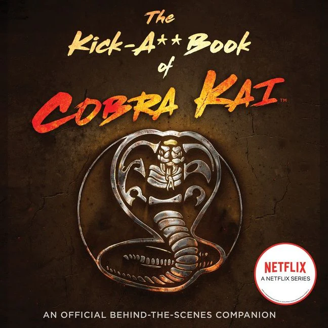 The Kick-A** Book of Cobra Kai - Image 3