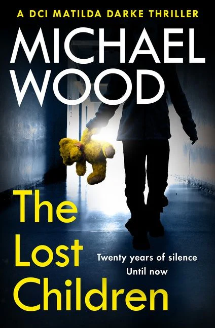The Lost Children (DCI Matilda Darke Thriller, Book 9) - Image 3