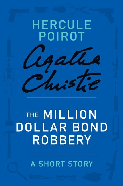 The Million Dollar Bond Robbery - Image 2