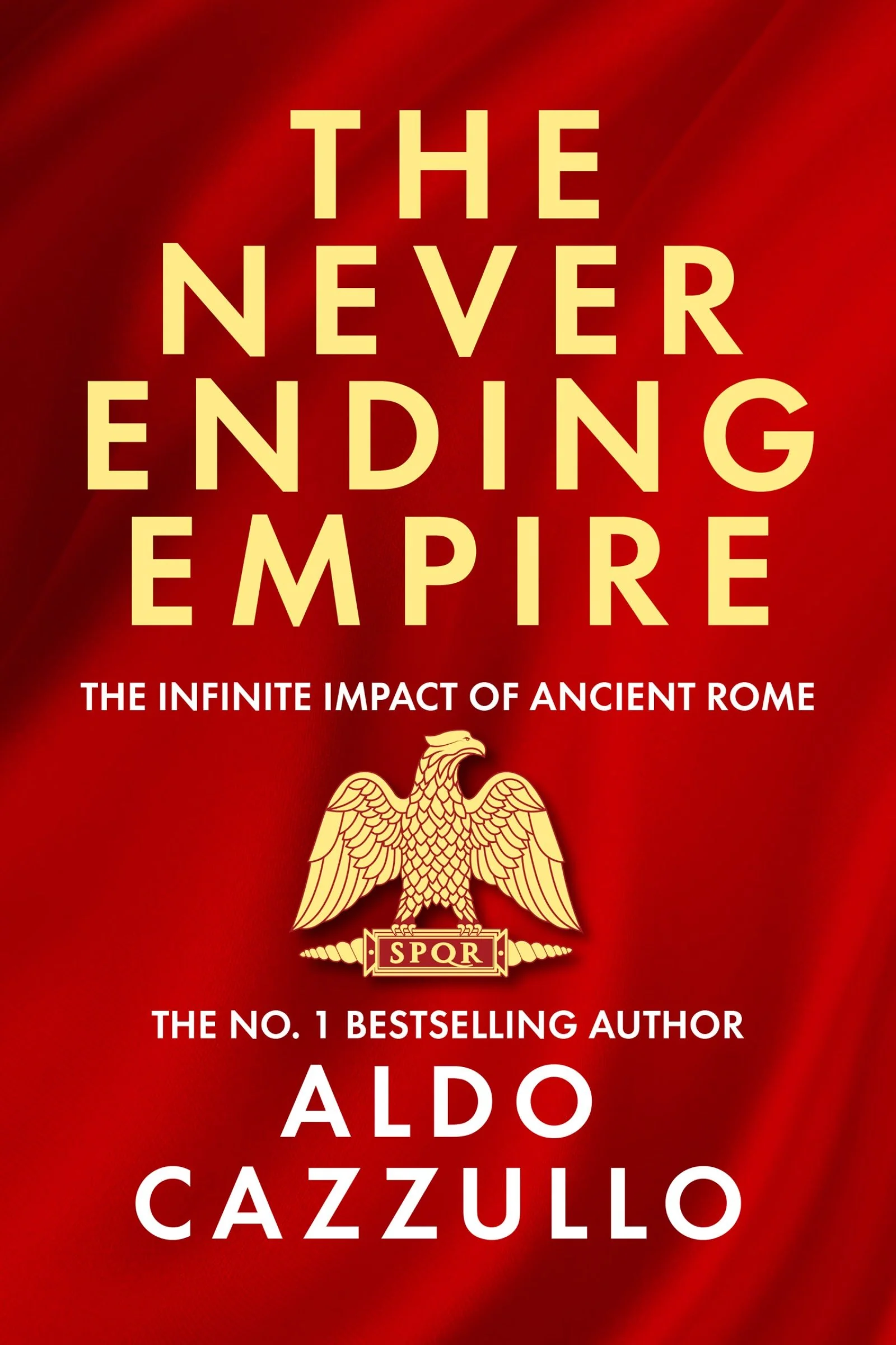 The Neverending Empire: The Infinite Impact of Ancient Rome - Image 2