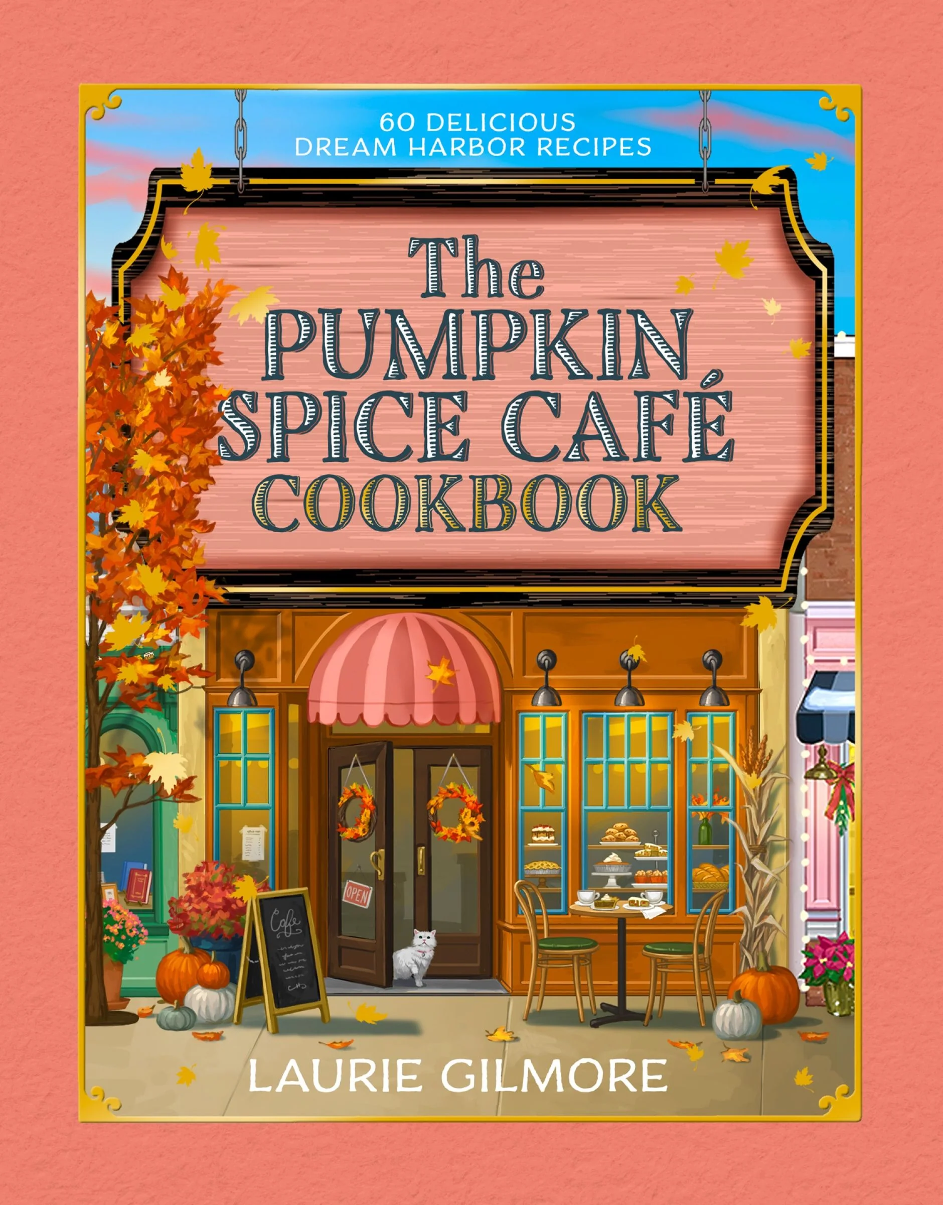 The Official Pumpkin Spice Café Cookbook: 60 Delicious Dream Harbor Recipes - Image 3