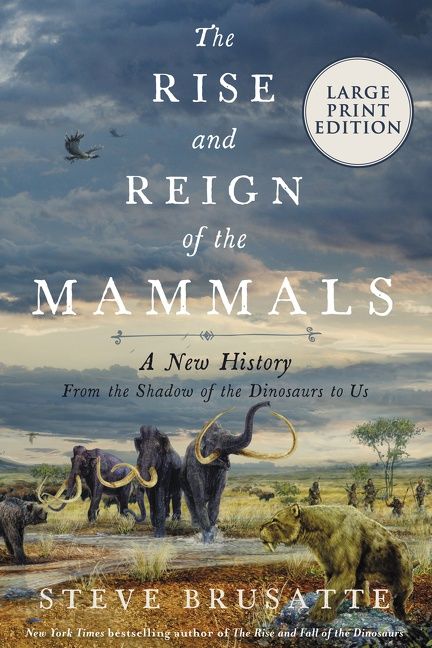 The Rise and Reign of the Mammals - Image 3
