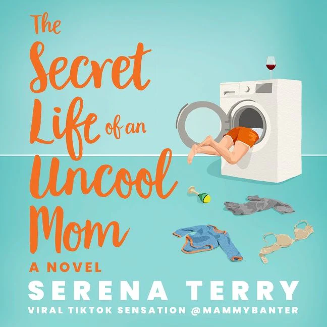 The Secret Life of an Uncool Mom (Mammy Banter, Book 1) - Image 3