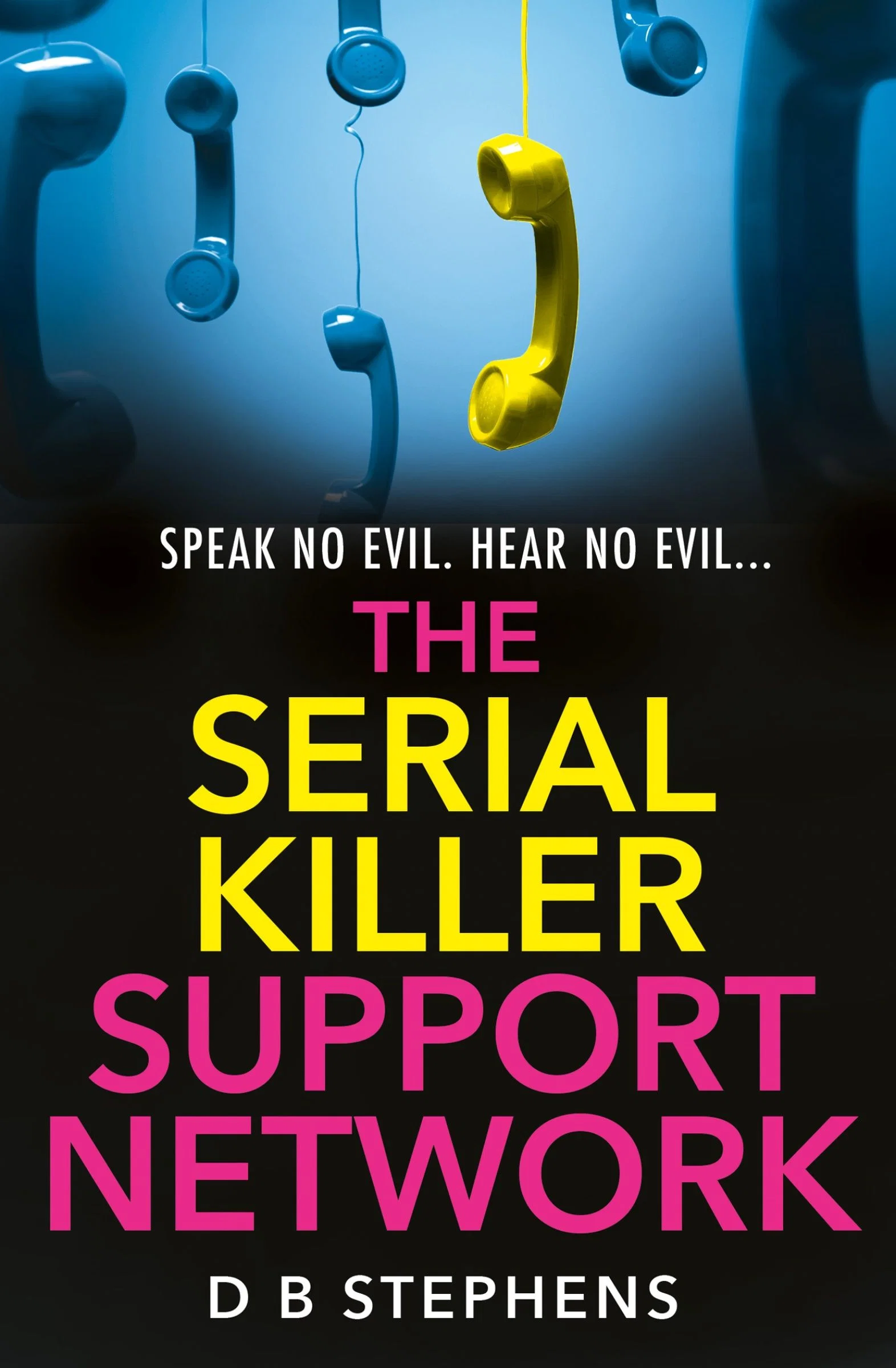 The Serial Killer Support Network (Secret Vigilante, Book 2) - Image 2