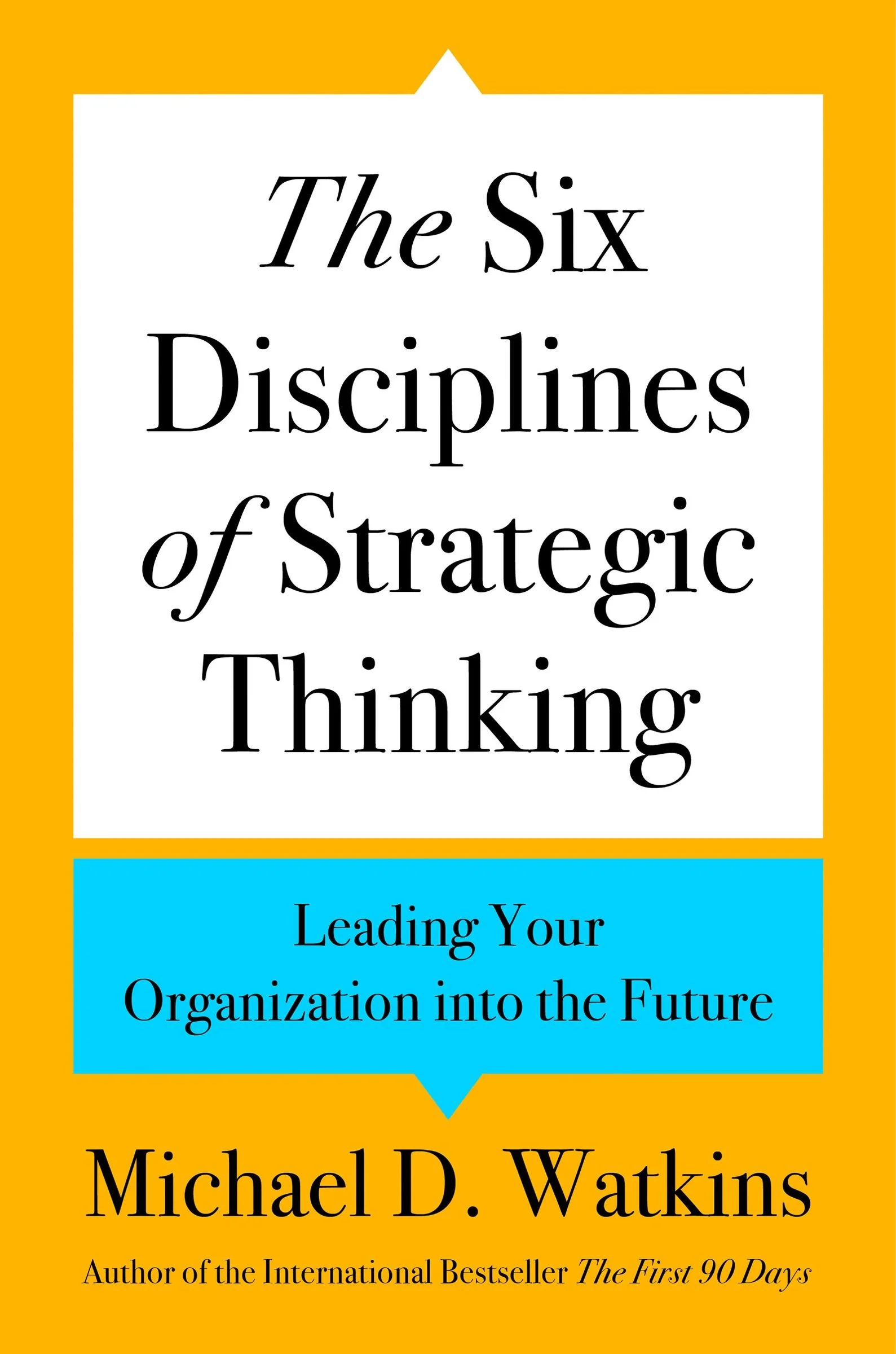 The Six Disciplines of Strategic Thinking - Image 3