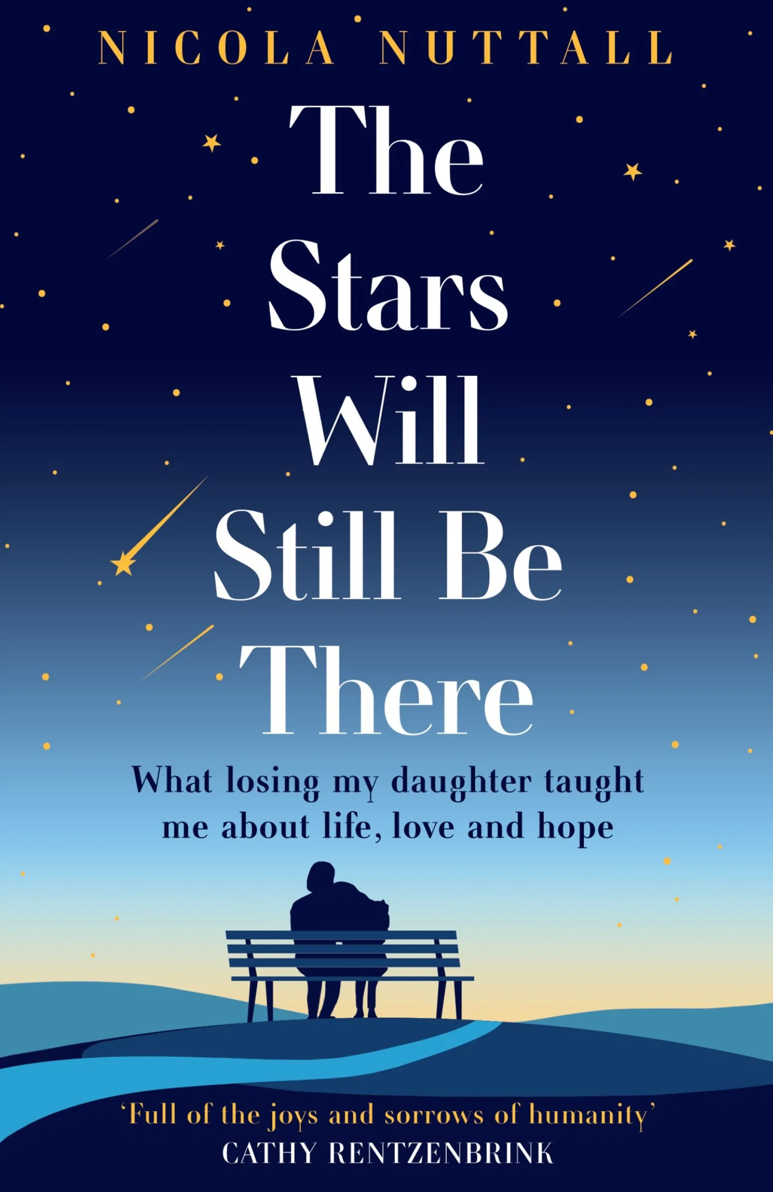 The Stars Will Still Be There: What losing my daughter taught me about life, love and hope - Image 2