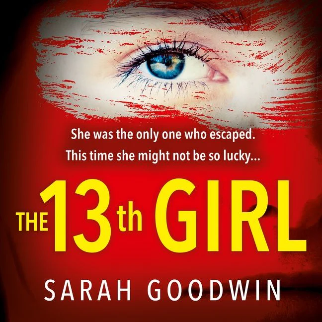 The Thirteenth Girl (The Thriller Collection, Book 2) - Image 4