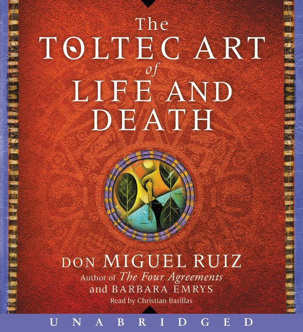 The Toltec Art of Life and Death CD - Image 2