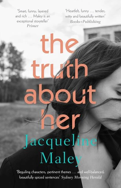 The Truth About Her: A beautiful moving debut literary fiction novel about motherhood for readers of Meg Mason, Emily Maguire and Miranda Cowley Heller - Image 2