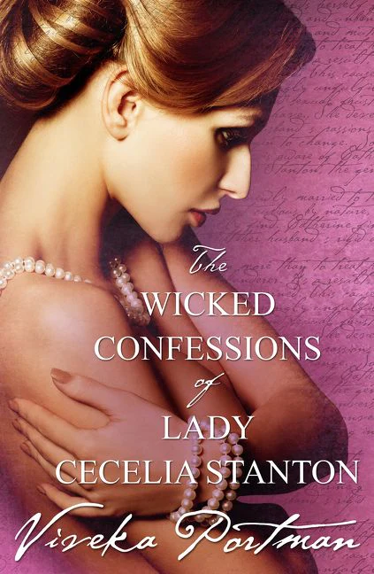 The Wicked Confessions Of Lady Cecelia Stanton (The Regency Diaries, #2) - Image 2