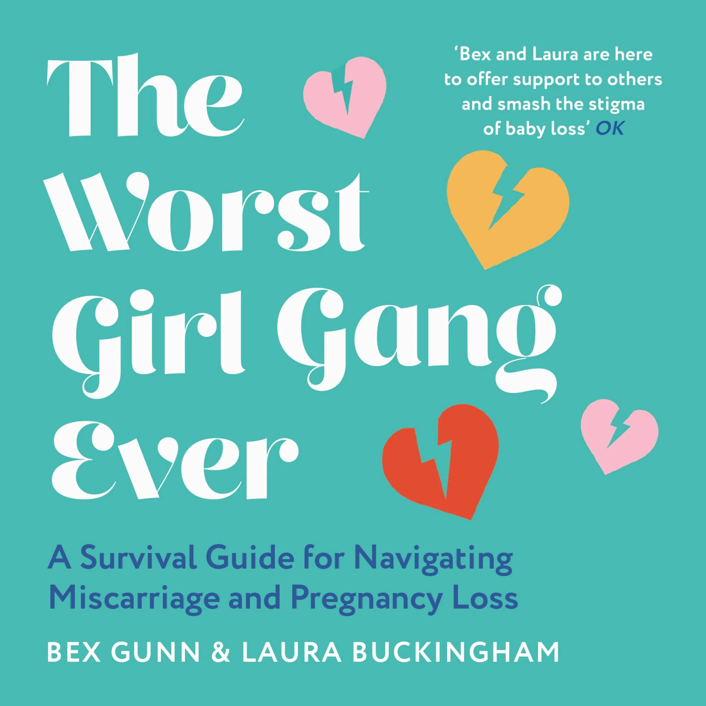The Worst Girl Gang Ever: A Survival Guide for Navigating Miscarriage and Pregnancy Loss - Image 2