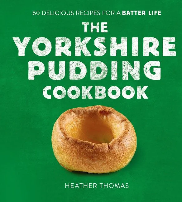 The Yorkshire Pudding Cookbook - Image 2