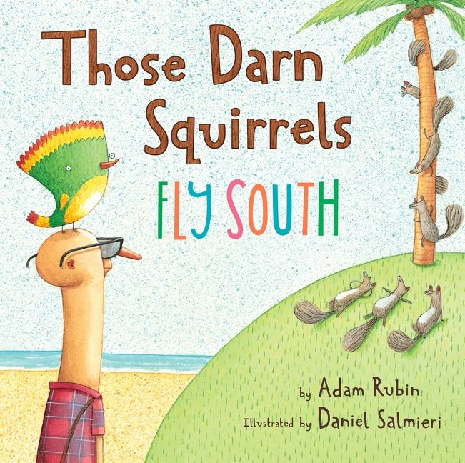 Those Darn Squirrels Fly South - Image 2