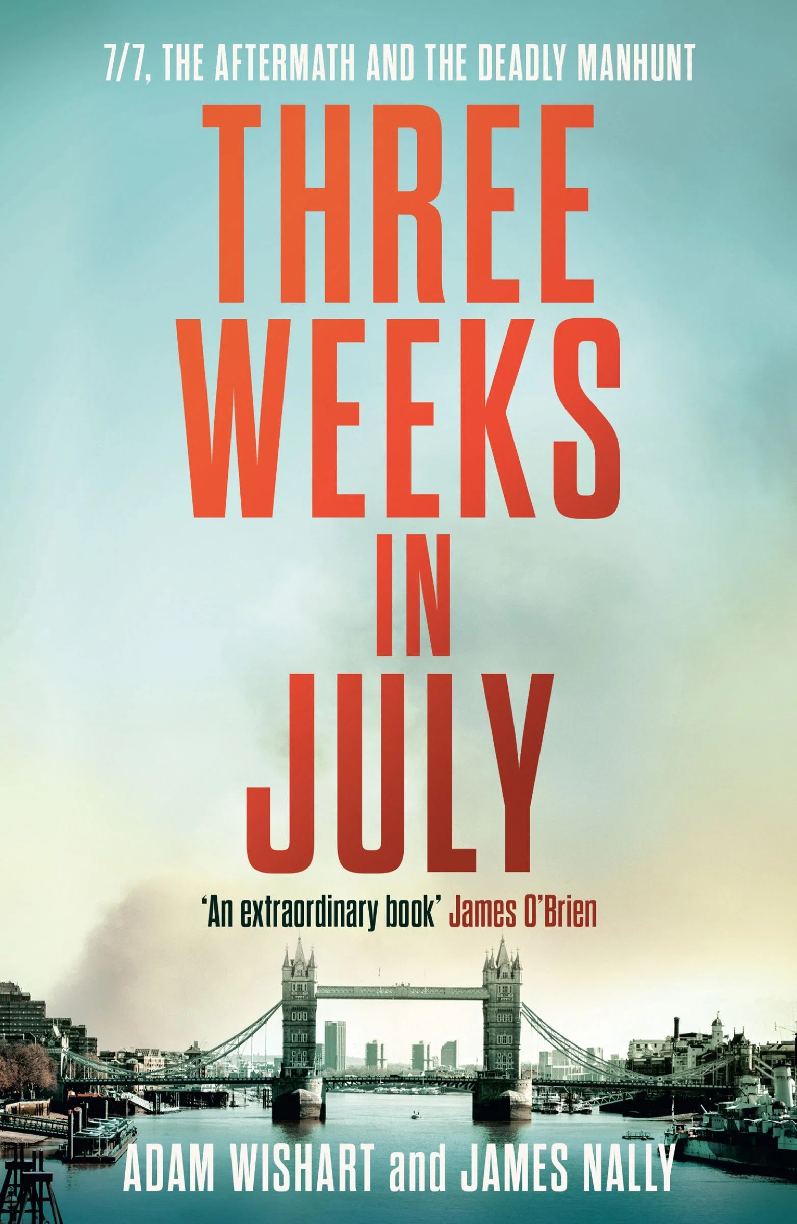Three Weeks in July: 7/7, the aftermath and the deadly manhunt - Image 5