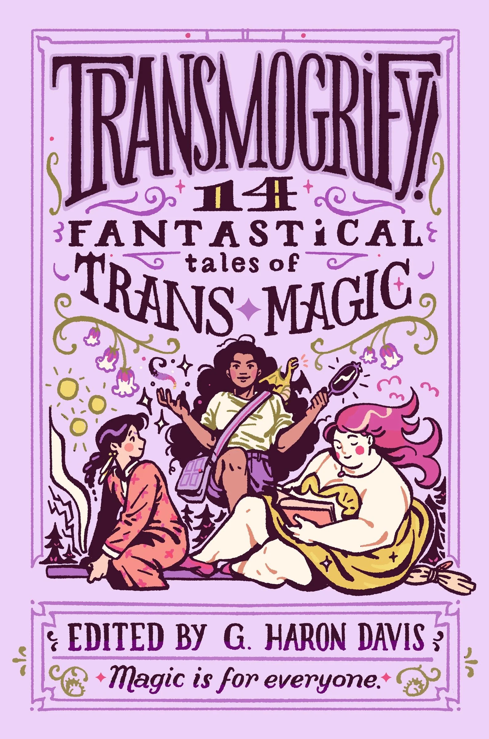 Transmogrify!: 14 Fantastical Tales of Trans Magic - Image 2