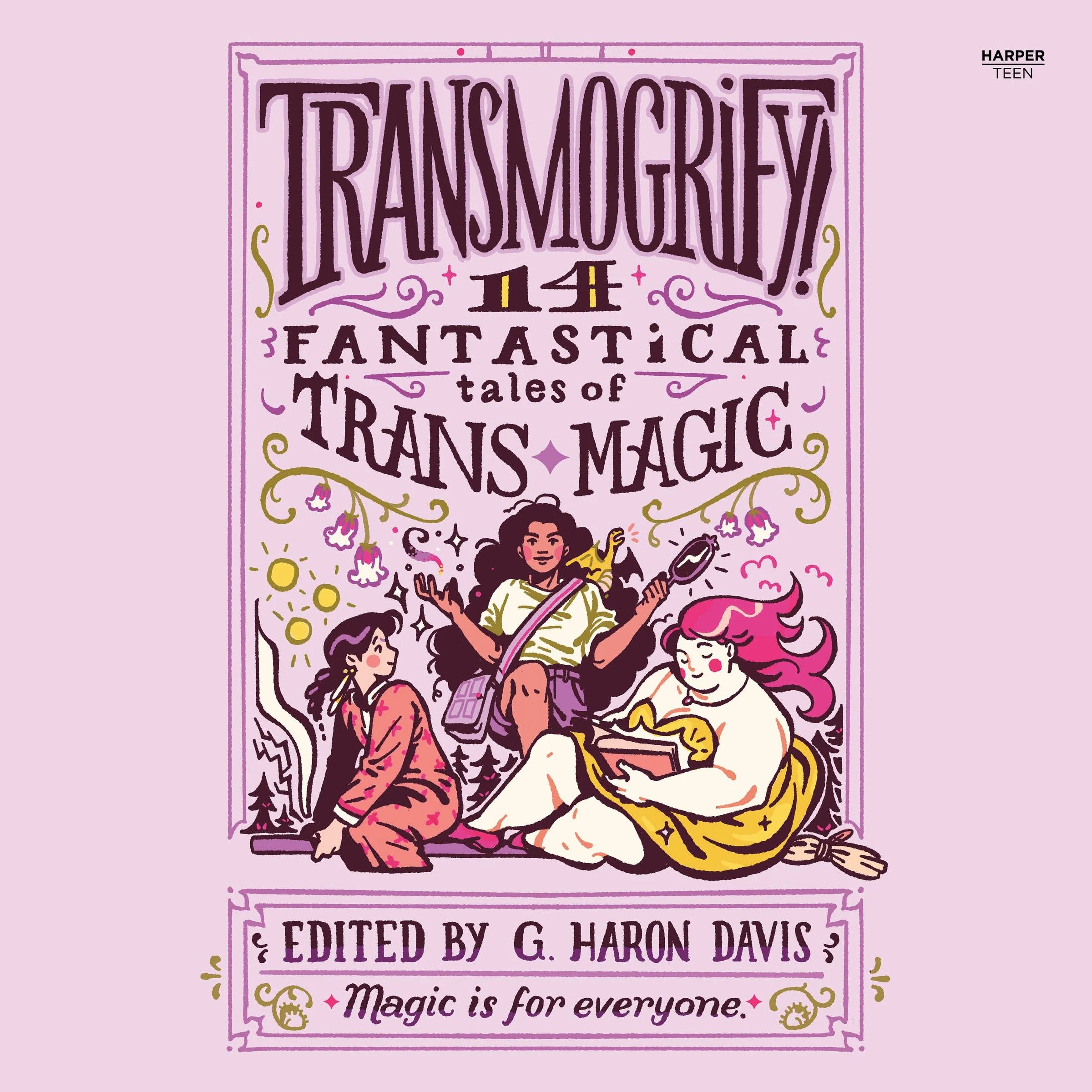 Transmogrify!: 14 Fantastical Tales of Trans Magic - Image 4