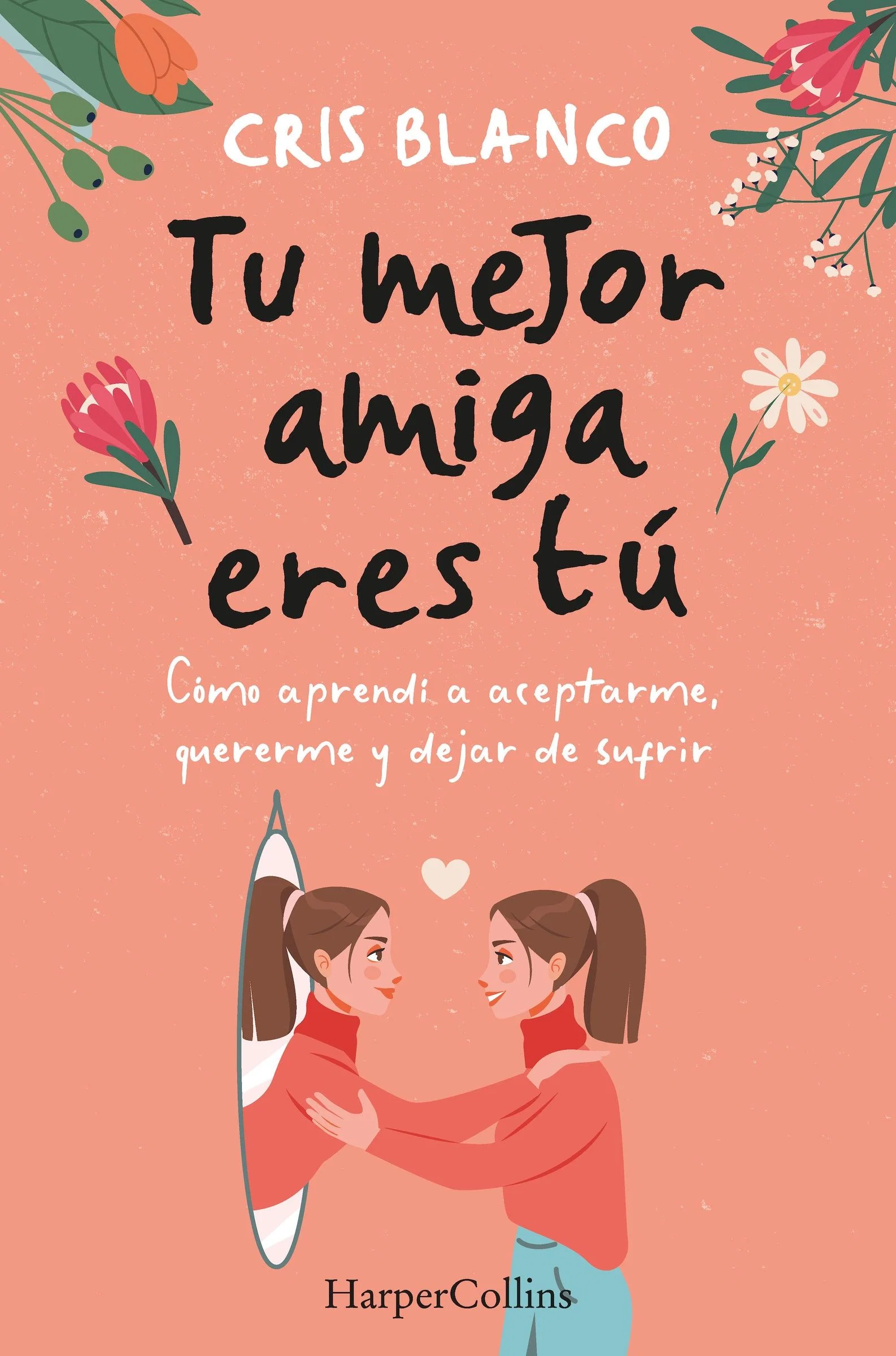 Tu mejor amiga eres tú (Your best friend is you) - Image 2