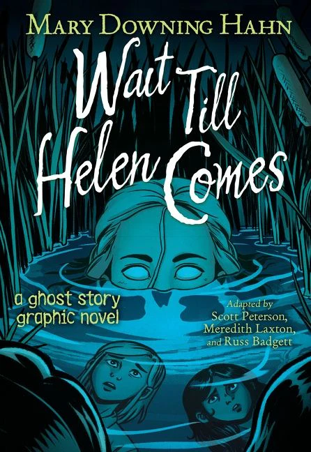 Wait Till Helen Comes Graphic Novel - Image 4