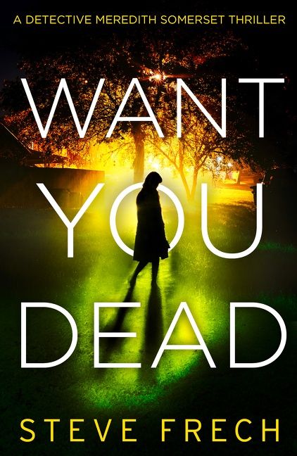 Want You Dead (Detective Meredith Somerset) - Image 4