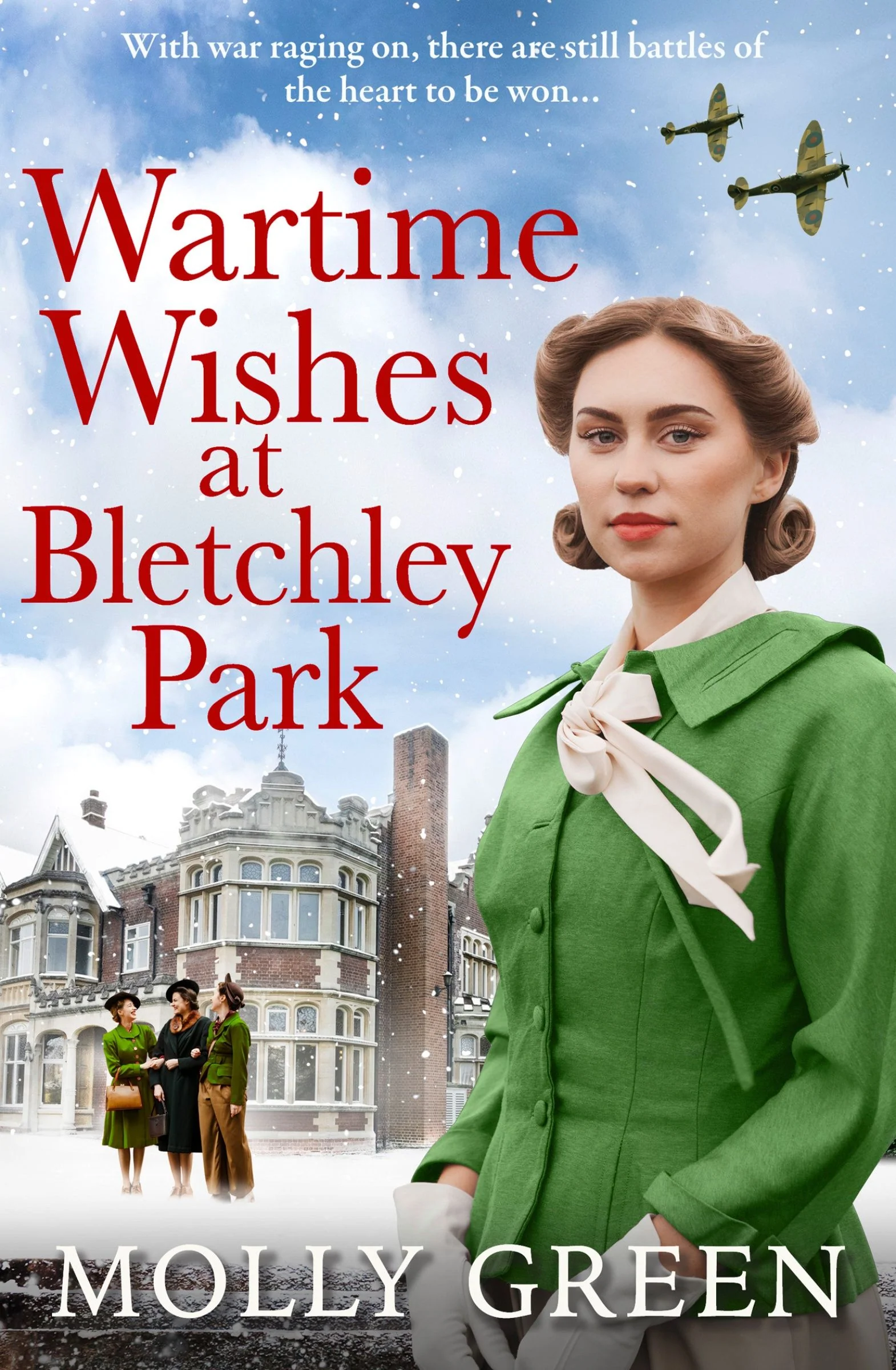 Wartime Wishes at Bletchley Park (The Bletchley Park Girls, Book 3) - Image 3