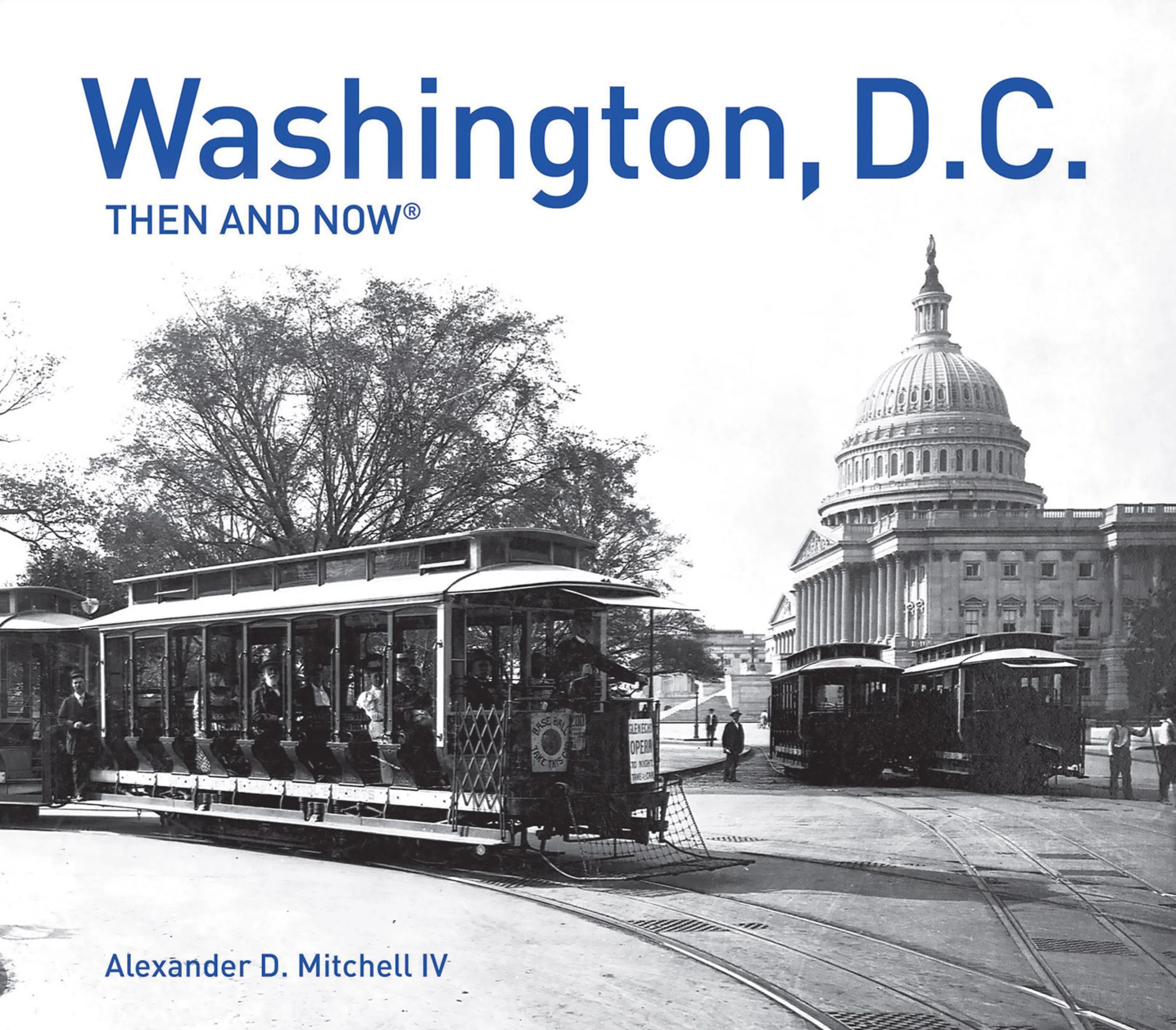 Washington, D.C. Then and Now® - Image 3