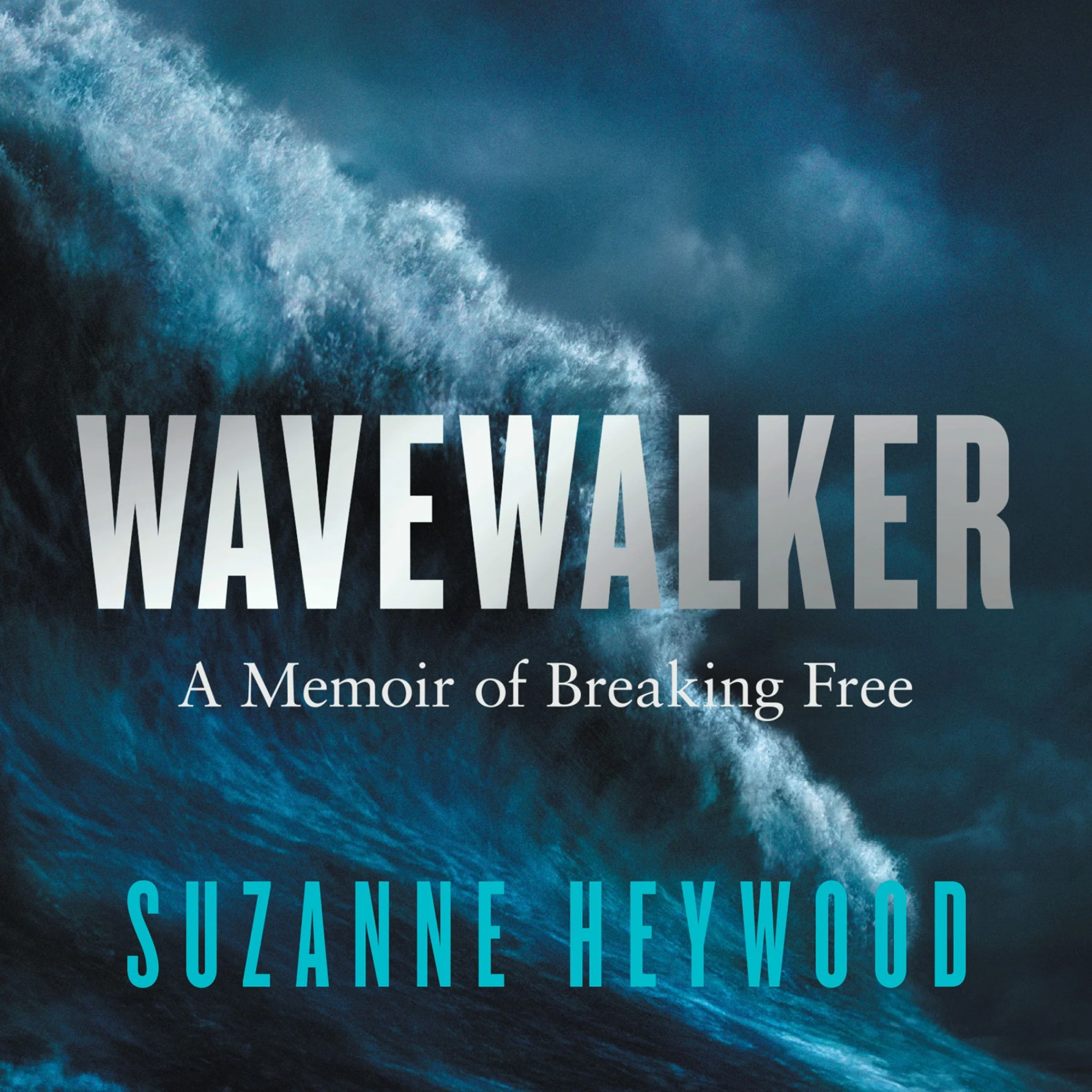 Wavewalker: A Memoir of Breaking Free - Image 4