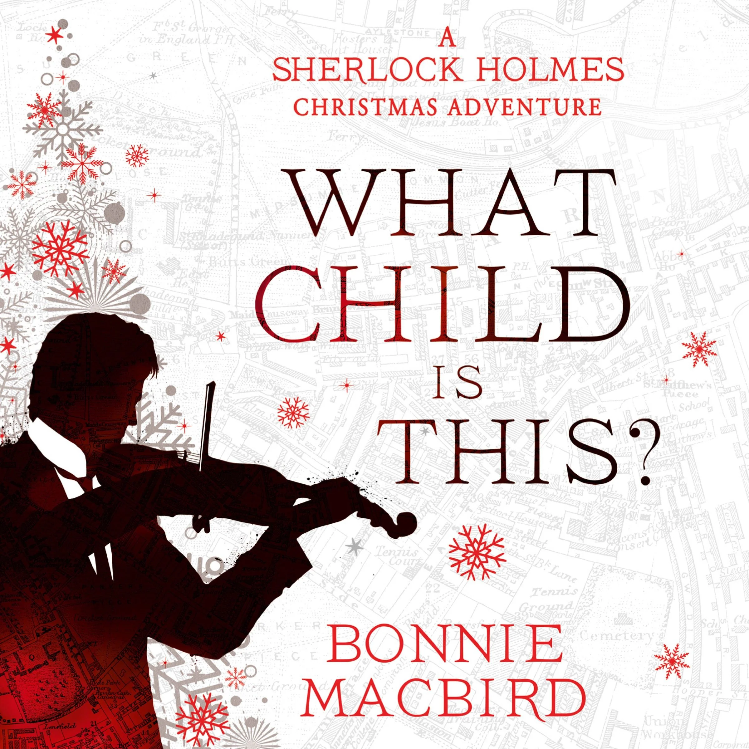 What Child is This?: A Sherlock Holmes Christmas Adventure - Image 4
