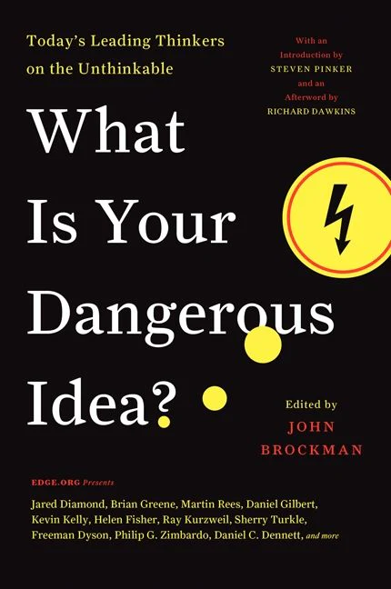 What Is Your Dangerous Idea? - Image 2