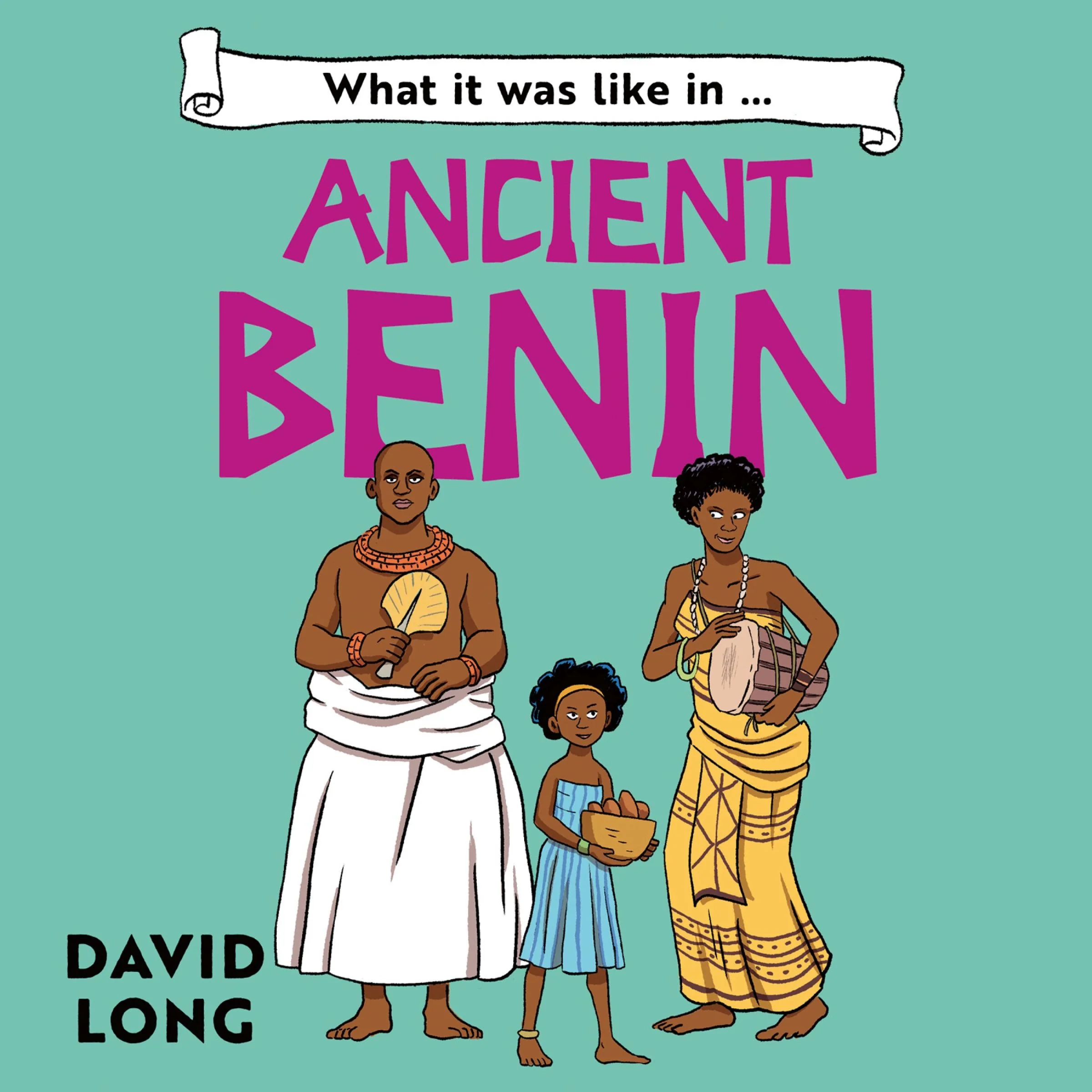 What It Was Like to be … (6) – What it was like in Ancient Benin - Image 3