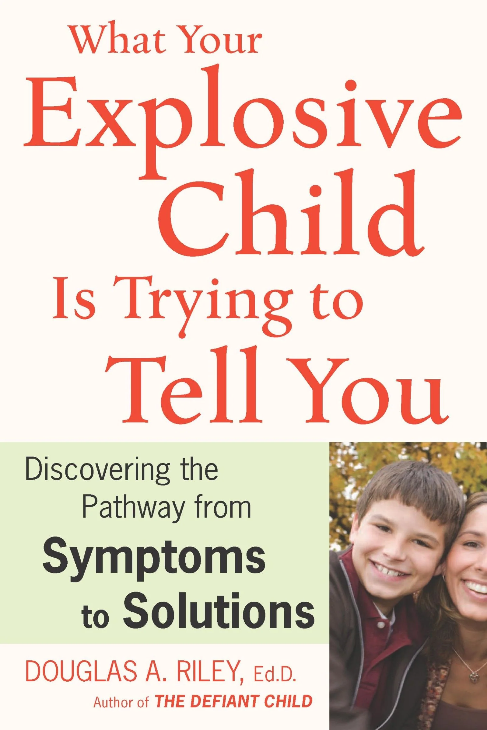 What Your Explosive Child Is Trying To Tell You - Image 2