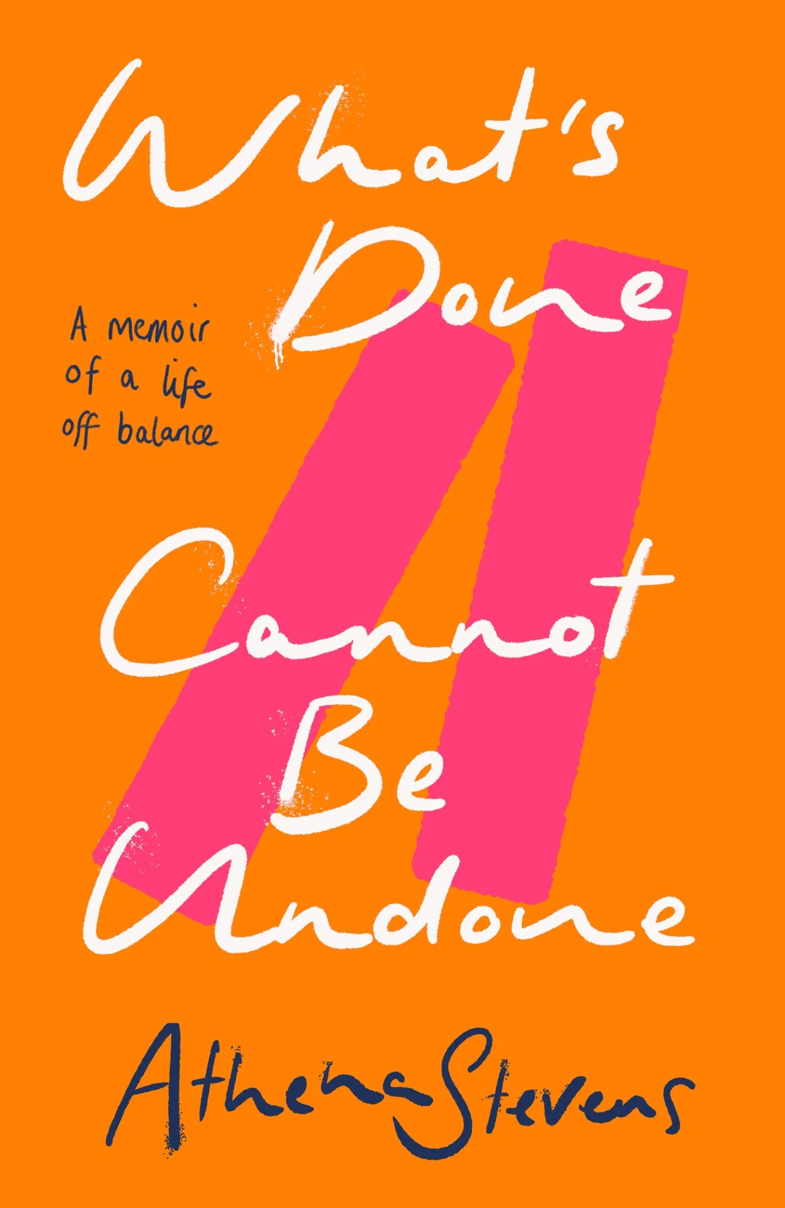 What’s Done Cannot Be Undone: A memoir of a life off balance - Image 4