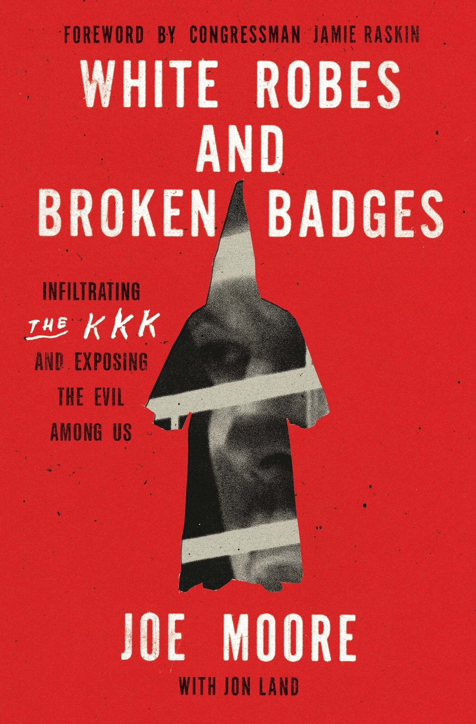White Robes and Broken Badges - Image 2