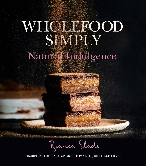 Wholefood Simply: Natural Indulgence - Image 2