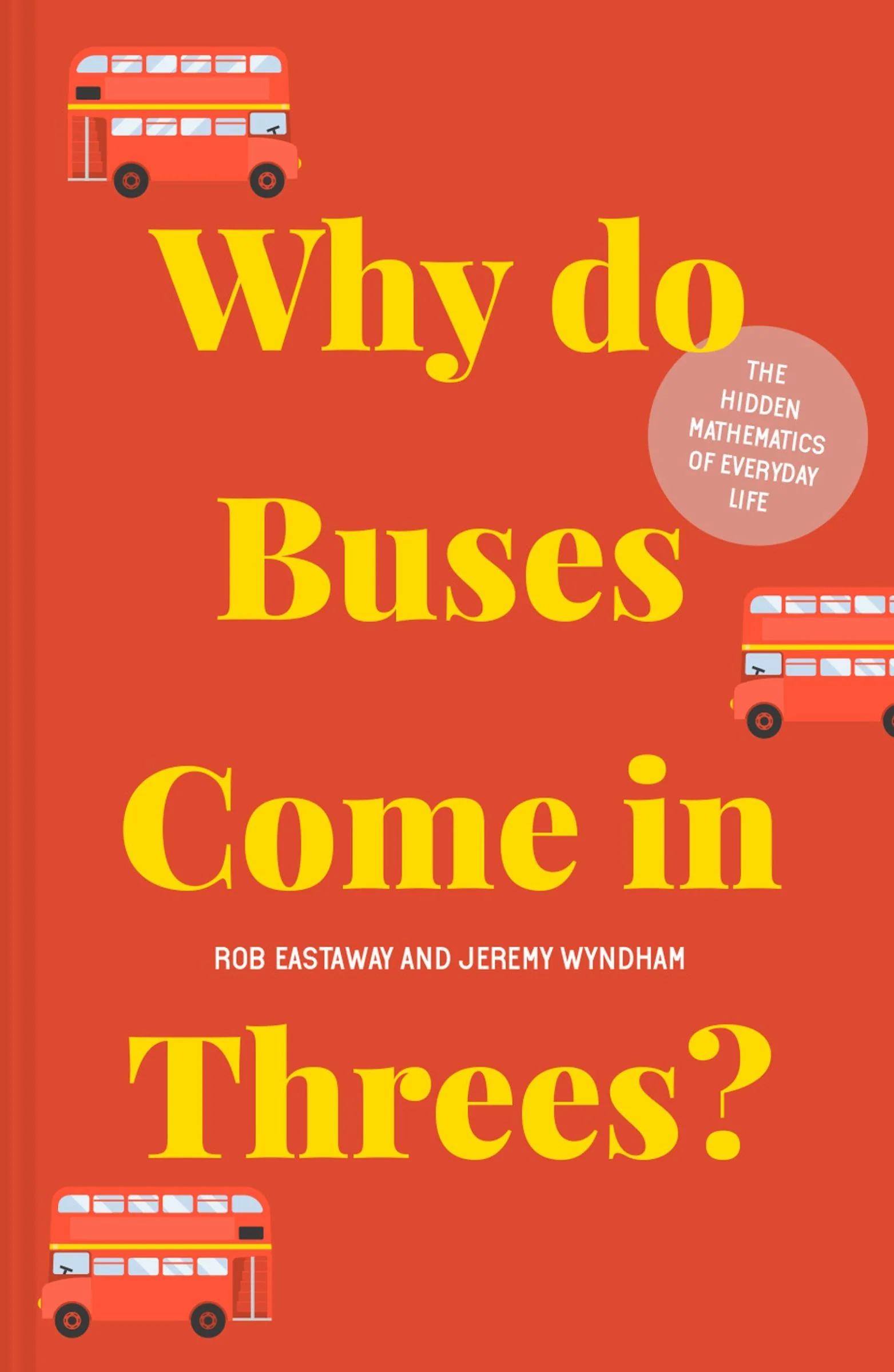 Why do Buses Come in Threes? - Image 2