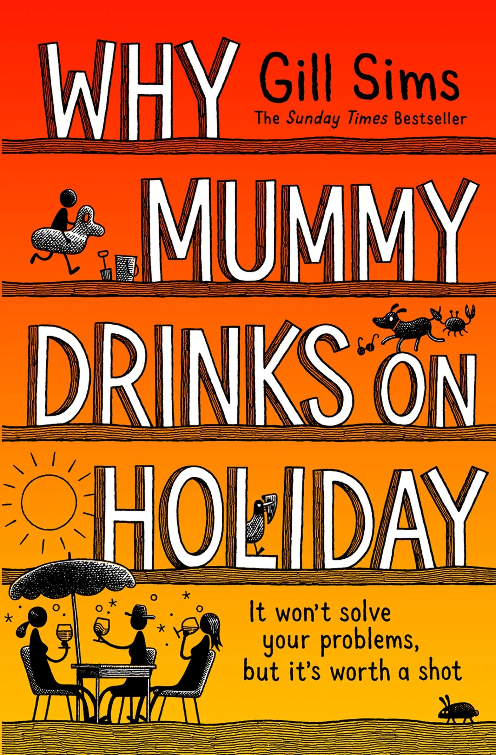 Why Mummy Drinks on Holiday - Image 2