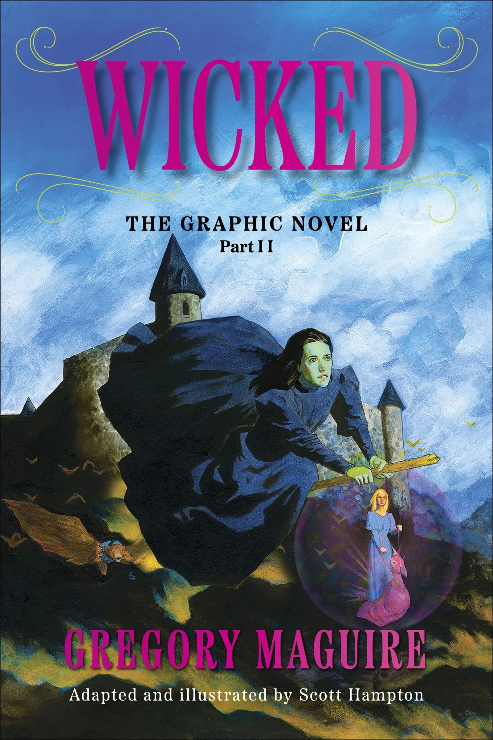 Wicked: The Graphic Novel Part II - Image 3