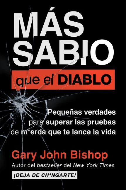 Wise as F*ck \ Más sabio que el diablo