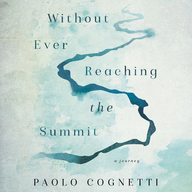 Without Ever Reaching the Summit - Image 3
