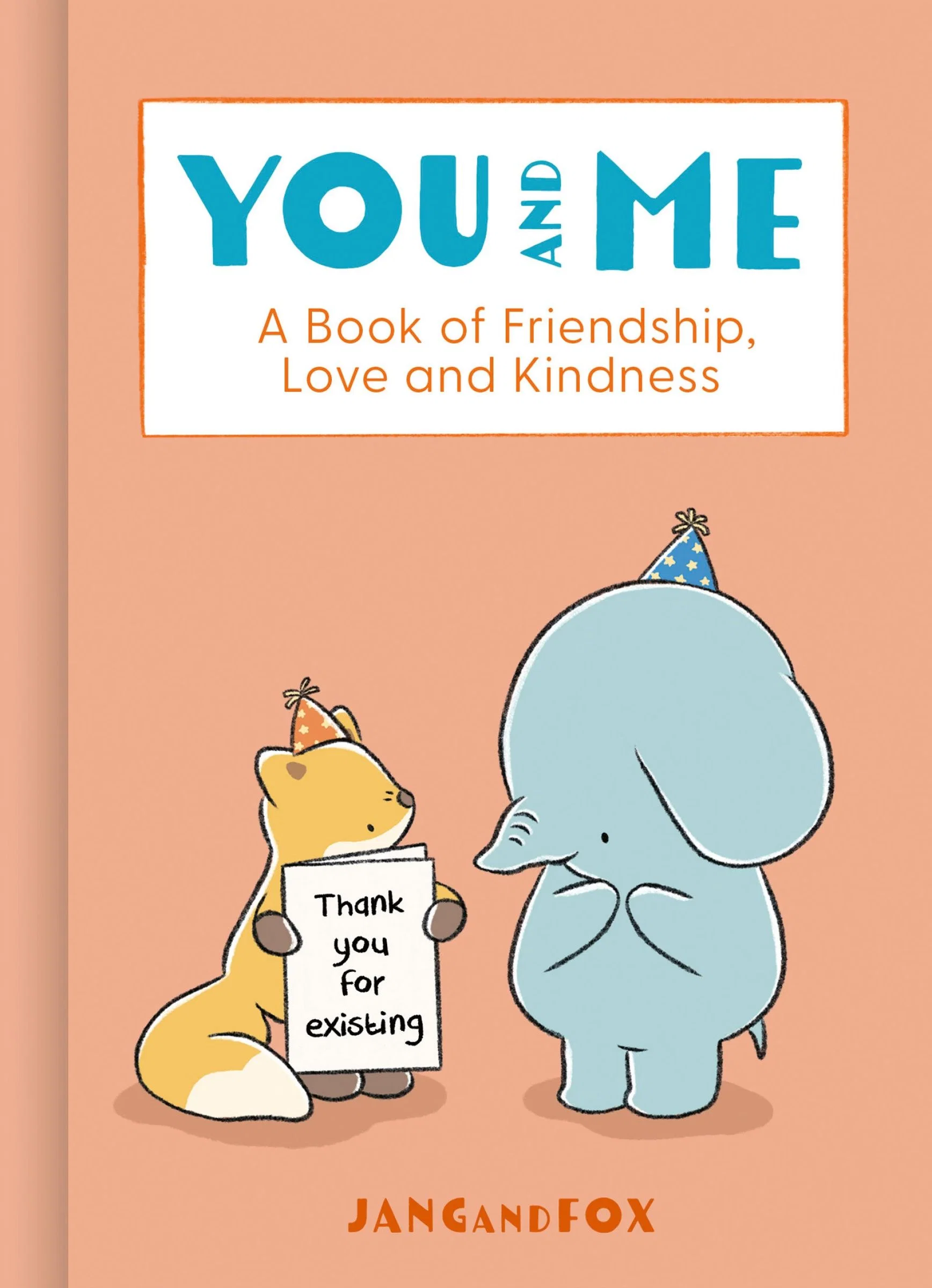 You and Me: A Book of Friendship, Love and Kindness - Image 2