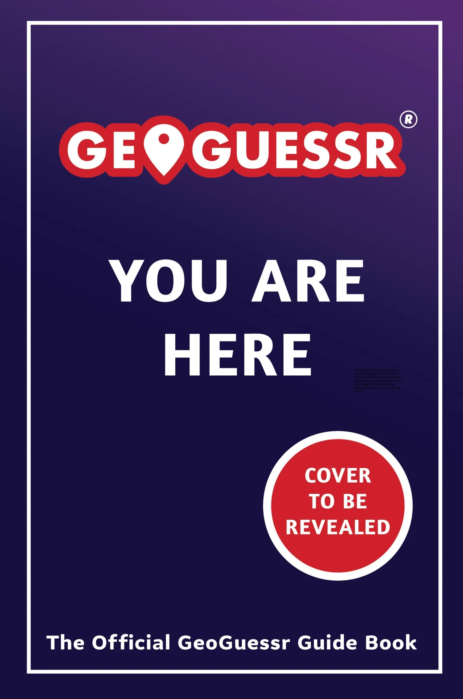 You Are Here: A GeoGuessr Guide Book
